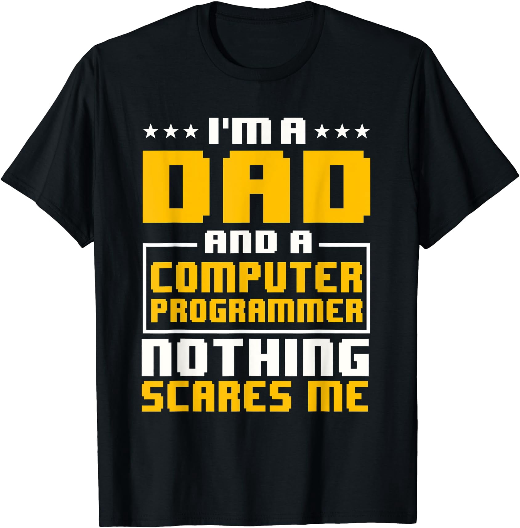 Programmer Software Developer Computer Engineer Father's Day T-Shirt ...