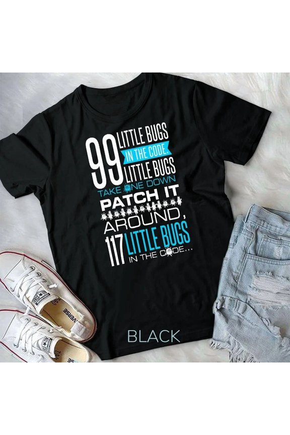 Programmer T Shirt 99 Little Bugs Coding Programming Unisex T-Shirt