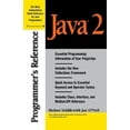 thumbnail image 1 of Programmer's Reference Java 2 Programmer's Reference, (Paperback), 1 of 1