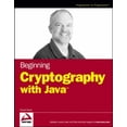 thumbnail image 1 of Pre-Owned Beginning Cryptography with Java (Paperback) 0764596330 9780764596339, 1 of 1