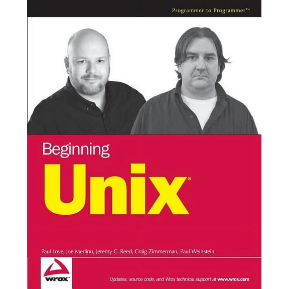 Programmer to Programmer: Beginning UNIX (Paperback)