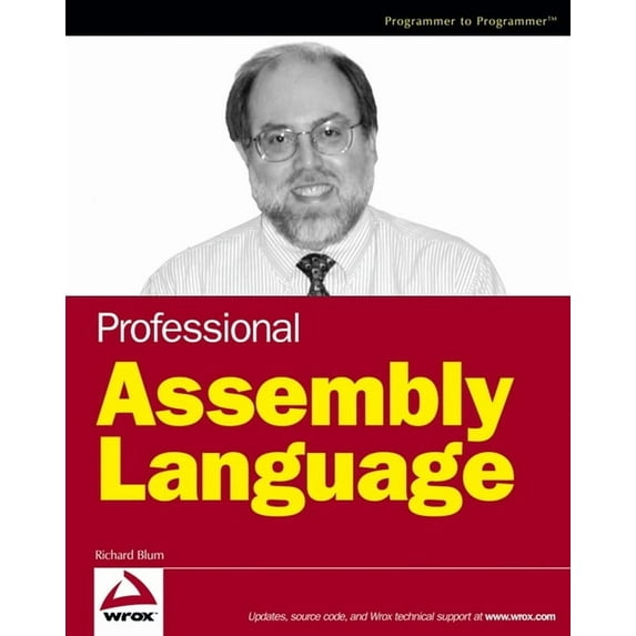 Programmer to Programmer Professional Assembly Language, (Paperback)