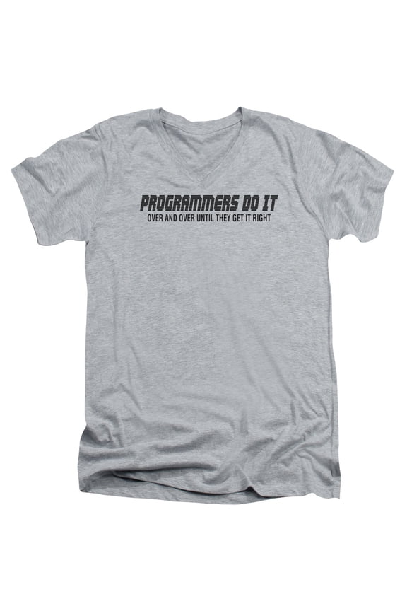 - Programmers Do It - Slim Fit V Neck Shirt - Large