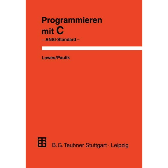 Programmieren Mit C: Ansi-Standard, (Paperback)