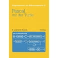 thumbnail image 1 of Programmieren Von Mikrocomputern Pascal Mit Der Turtle: EinfÃ¼hrung in Die Anwendung Von Ucsd-Pascal, Book 23, (Paperback), 1 of 1