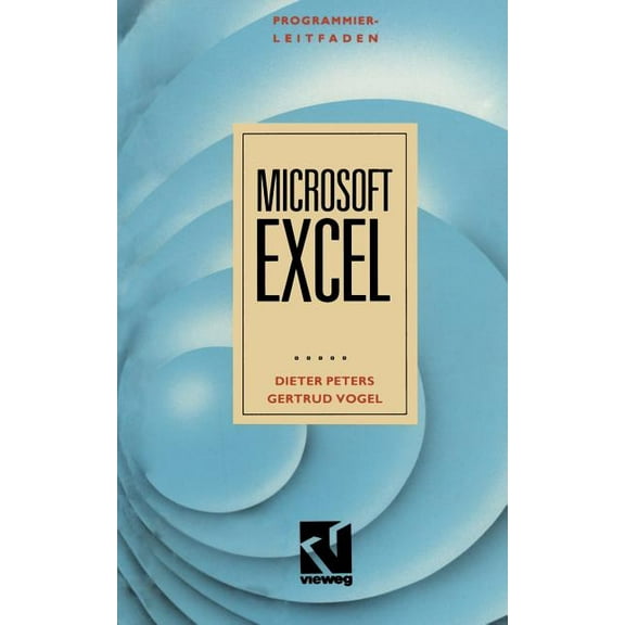 Programmierleitfaden Microsoft Excel: Version 2.10, (Paperback)