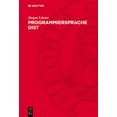 thumbnail image 1 of Programmiersprache Dist: Dateneingabe, Datenstrukturierung, (Hardcover), 1 of 1