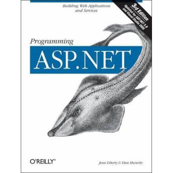 Pre-Owned Programming ASP.Net (Paperback) 059600916X 9780596009168