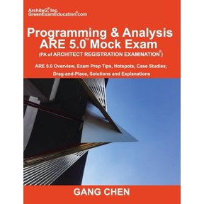 Programming & Analysis (PA) ARE 5.0 Mock Exam (Architect Registration Exam): ARE 5.0 Overview, Exam Prep Tips, Hot Spots, (Paperback)