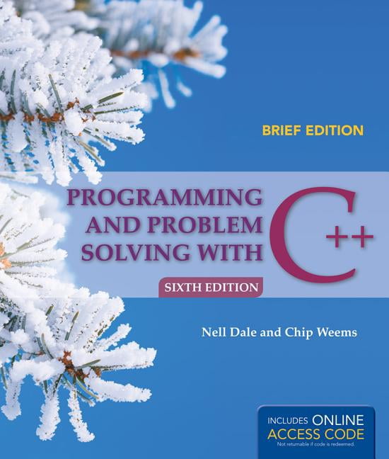 Programming And Problem Solving With C++: Brief [Paperback] Dale, Nell ...