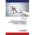 thumbnail image 1 of Programming Approach using Artificial Intelligence & Python Language (Paperback), 1 of 1