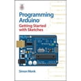thumbnail image 1 of Pre-Owned Programming Arduino: Getting Started With Sketches (Paperback) 0071784225 9780071784221, 1 of 1