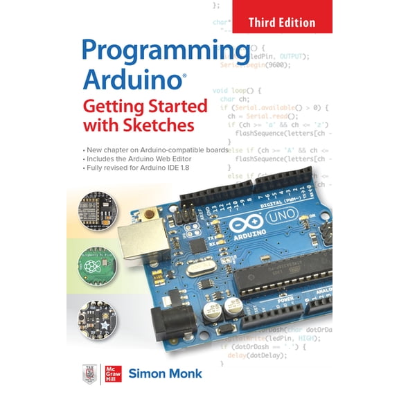 Programming Arduino: Getting Started with Sketches, Third Edition, (Paperback)