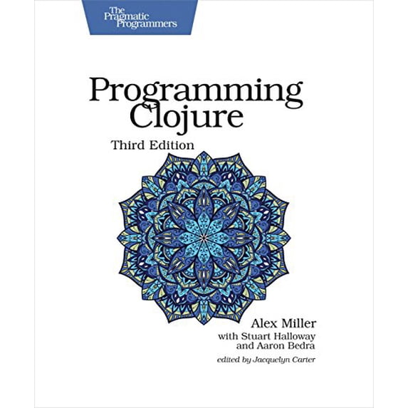 Pre-Owned Programming Clojure : Pragmatic Programmers (The Pragmatic Programmers) Paperback