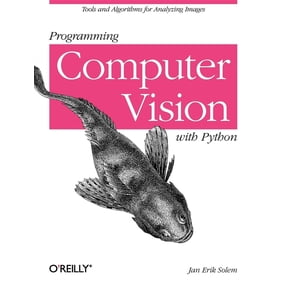 Programming Computer Vision with Python: Tools and Algorithms for Analyzing Images (Paperback)