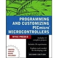 thumbnail image 1 of Pre-Owned Programming & Customizing PICmicro Microcontrollers (Paperback) 0071361723 9780071361729, 1 of 1