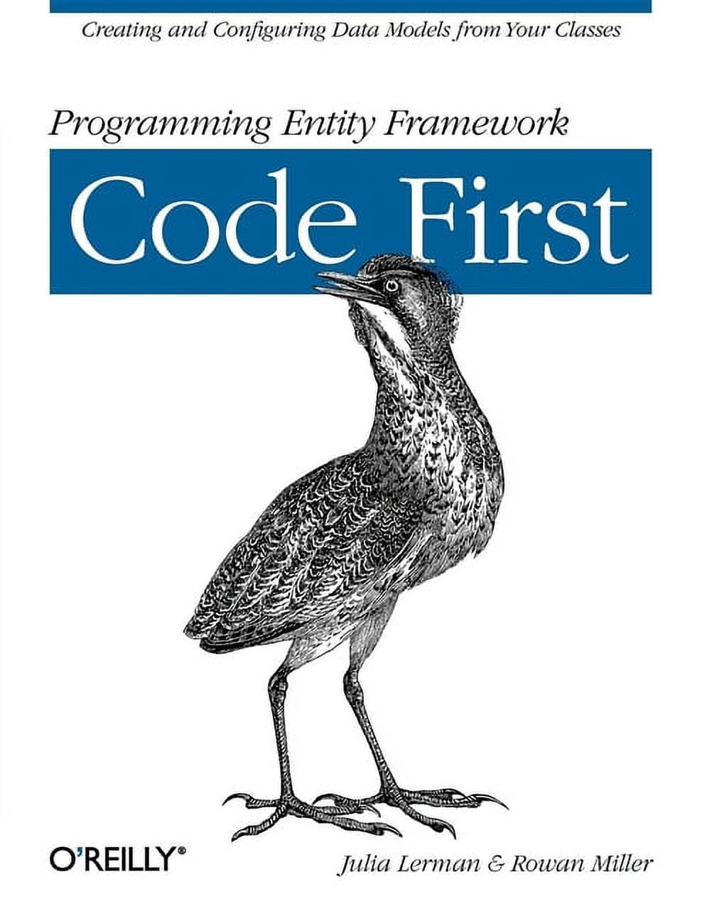 Programming Entity Framework: Code First: Creating and Configuring Data ...