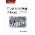 thumbnail image 1 of Pre-Owned Programming Erlang: Software for a Concurrent World (Paperback) 193435600X 9781934356005, 1 of 1