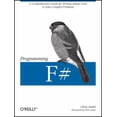 thumbnail image 1 of Pre-Owned Programming F# : A Comprehensive Guide for Writing Simple Code to Solve Complex Problems, 1 of 1