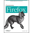 thumbnail image 1 of Programming Firefox: Building Rich Internet Applications with XUL, 1 of 1