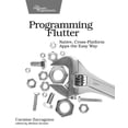 thumbnail image 1 of Programming Flutter: Native, Cross-Platform Apps the Easy Way (Paperback), 1 of 1