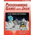 thumbnail image 1 of Programming Games with Java - 11th Edition: A JFC Swing GUI Tutorial, (Paperback), 1 of 1