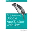 thumbnail image 1 of Programming Google App Engine with Java: Build & Run Scalable Java Applications on Google's Infrastructure (Paperback), 1 of 1