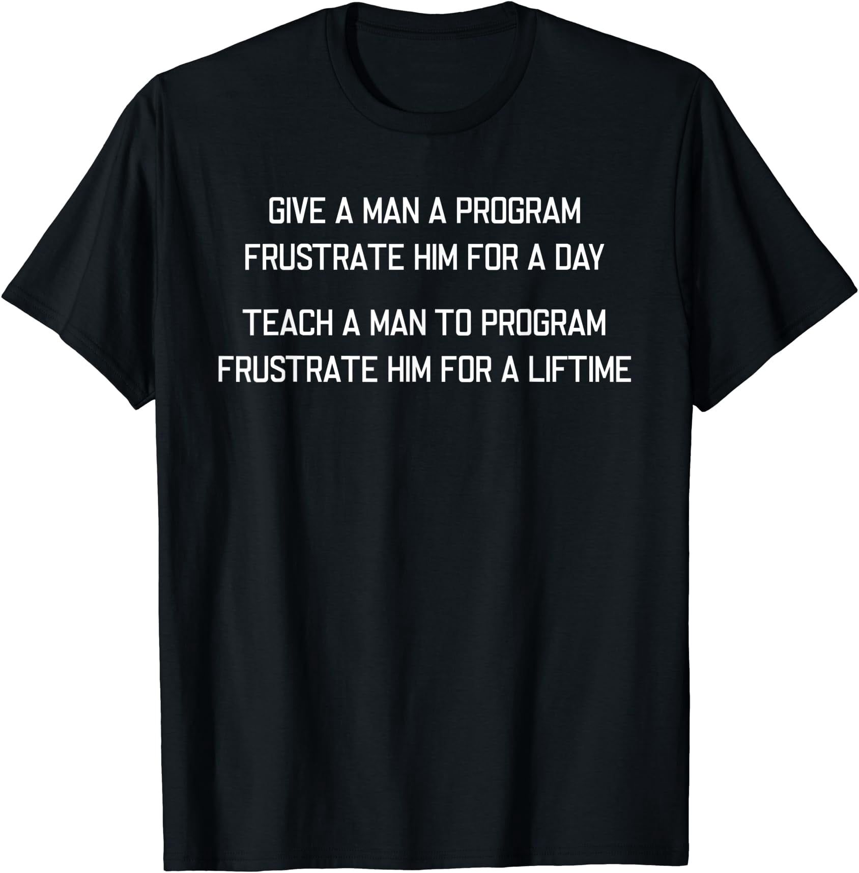 Programming Joke Programmer Software Engineer Developer T-Shirt ...