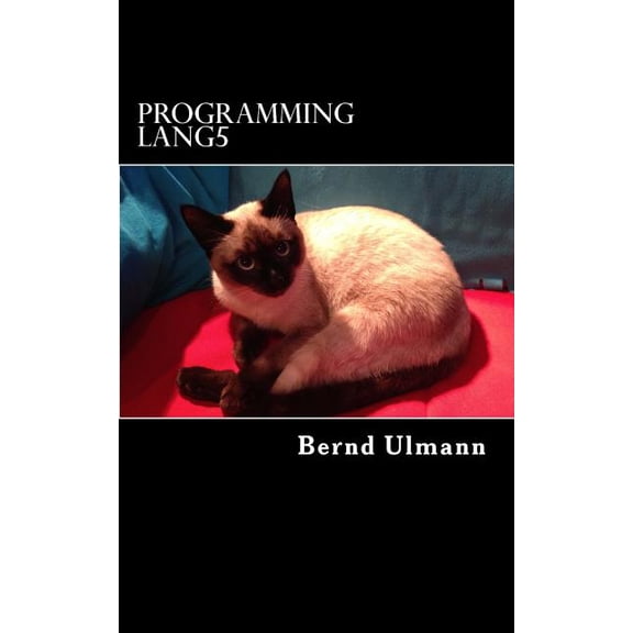 Programming Lang5 (Paperback) by Bernd Ulmann