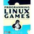 thumbnail image 1 of Pre-Owned Programming Linux Games (Paperback) 1886411492 9781886411494, 1 of 1