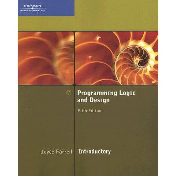 Pre-Owned Programming Logic and Design, Introductory [With CDROM]