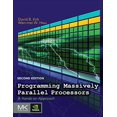 thumbnail image 1 of Pre-Owned Programming Massively Parallel Processors: A Hands-on Approach (Paperback) 0124159923 9780124159921, 1 of 1
