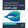thumbnail image 1 of Programming Mathematics Using MATLAB, (Paperback), 1 of 1