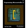 thumbnail image 1 of Pre-Owned Programming Microcontrollers in C (Paperback) 1878707140 9781878707147, 1 of 1
