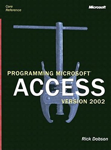 Pre-Owned Programming Microsoft Access Version 2002 (Core Reference ...