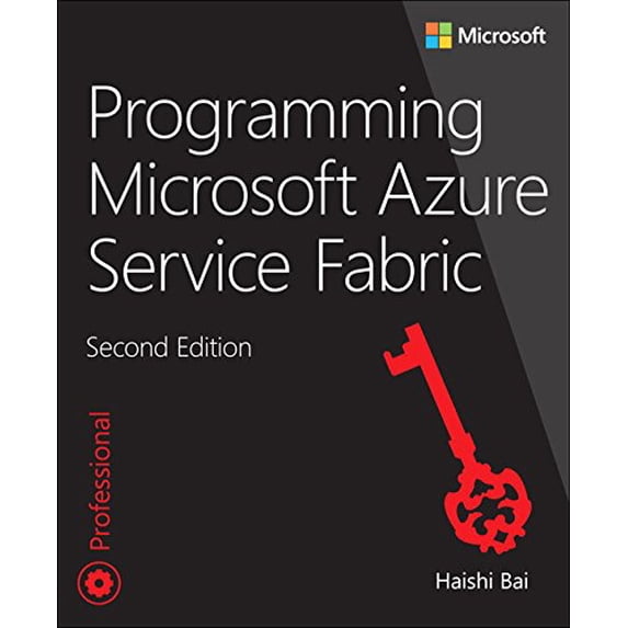 Pre-Owned Programming Microsoft Azure Service Fabric (Paperback) 1509307095 9781509307098