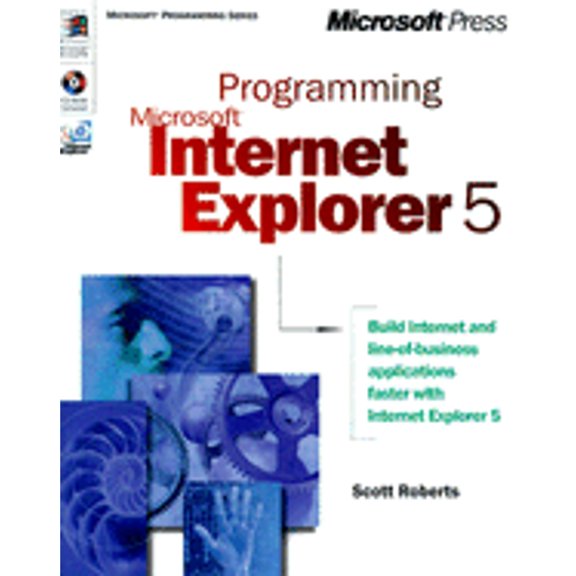 Pre-Owned Programming Microsoft Internet Explorer 5 [With CDROM] (Paperback) 0735607818 9780735607811