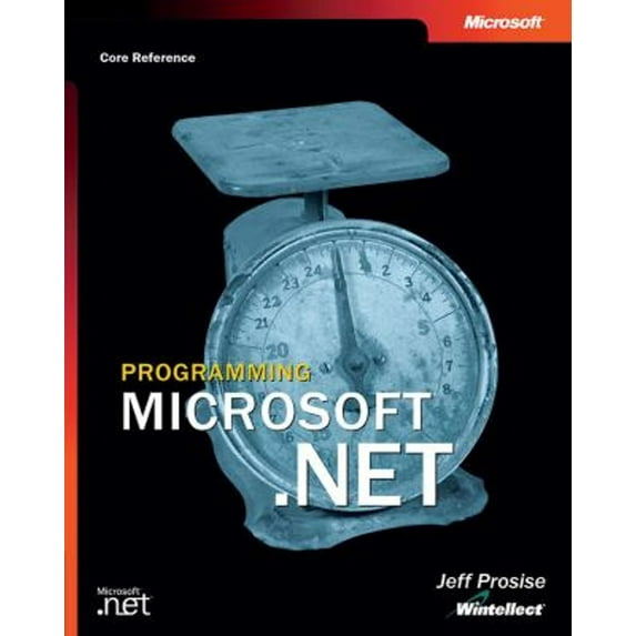 Pre-Owned Programming Microsoft® .NET (Paperback) 0735613761 9780735613768