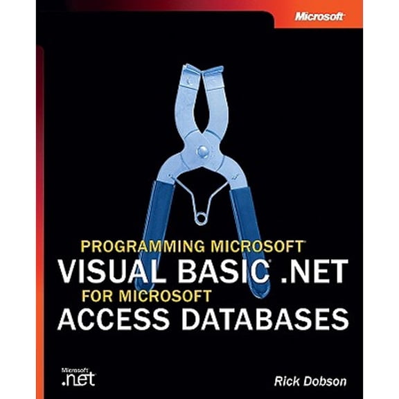 Pre-Owned Programming Microsoft Visual Basic .NET for Microsoft Access Databases (Paperback) 0735618194 9780735618190