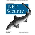 thumbnail image 1 of Pre-Owned Programming .Net Security: Writing Secure Applications Using C# or Visual Basic .Net (Paperback), 1 of 1