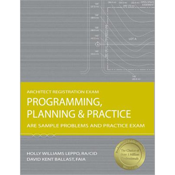 Pre-Owned Programming, Planning & Practice : ARE Sample Problems and Practice Exam