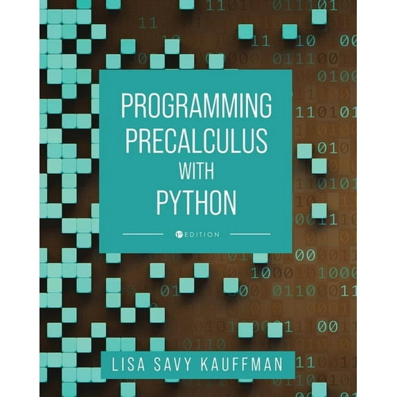 Programming Precalculus with Python, (Paperback)