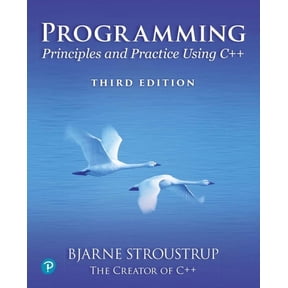 Programming: Principles and Practice Using C++, (Paperback)