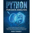 thumbnail image 1 of Programming Python for Data Analysis: Learn the Principles of Data Analysis and Raise Your Programming Iq. Improve Your Machine Lear, Book 2, (Paperback), 1 of 1