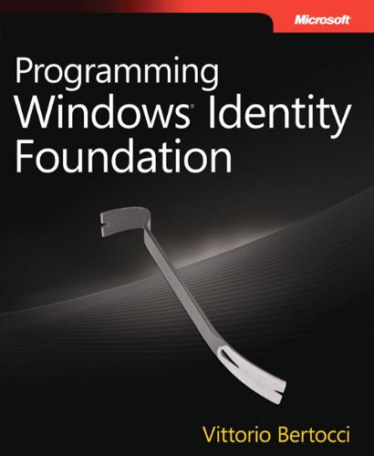 Pre-Owned Programming Windows® Identity Foundation (Dev - Pro) (Paperback) 0735627185 9780735627185