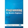 thumbnail image 1 of Programming for Absolute Beginners (Paperback), 1 of 1
