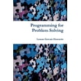 thumbnail image 1 of Programming for Problem Solving, (Paperback), 1 of 1