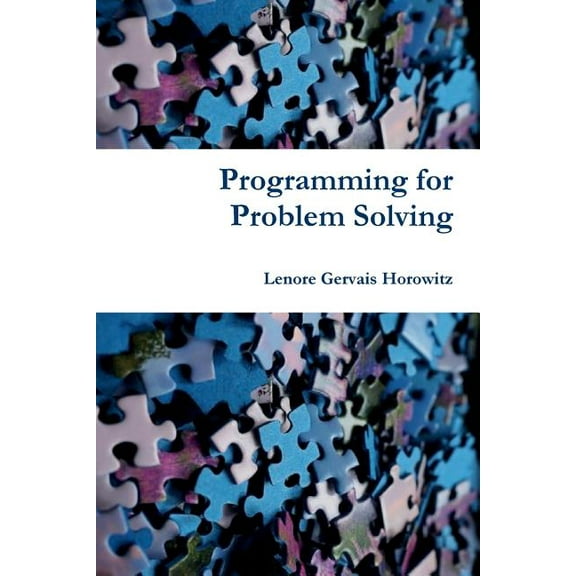 Programming for Problem Solving, (Paperback)