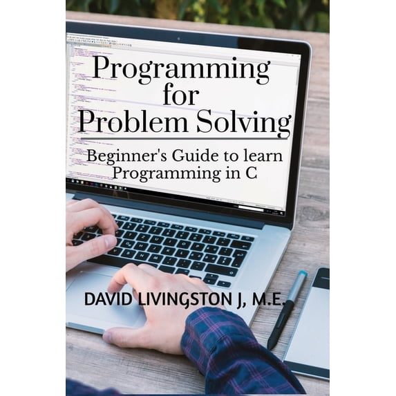 Programming for Problem Solving, (Paperback)