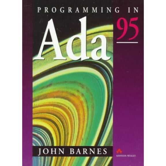 Pre-Owned Programming in Ada 95 (Paperback) 0201877007 9780201877007